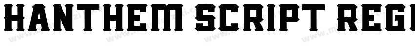 Hanthem Script Regul字体转换